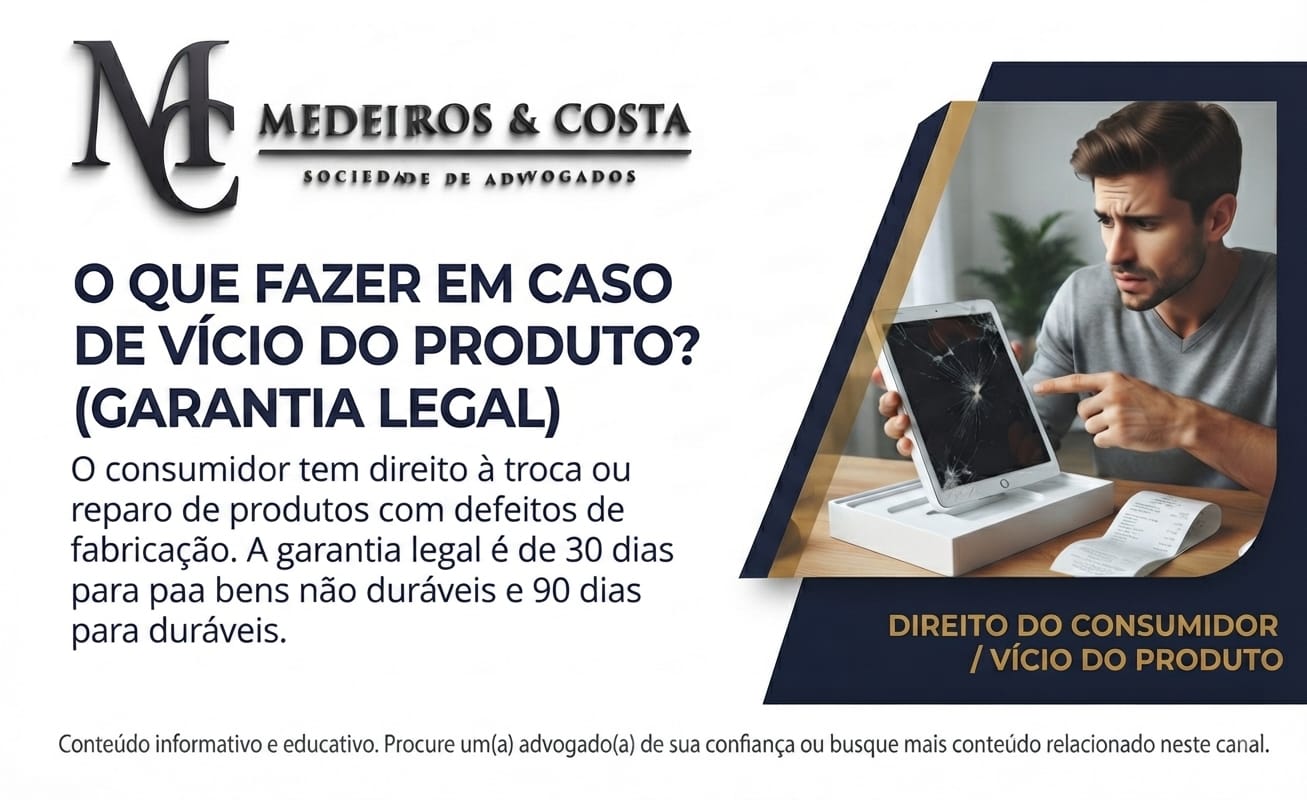 Direito Consumidor - Vício do Produto