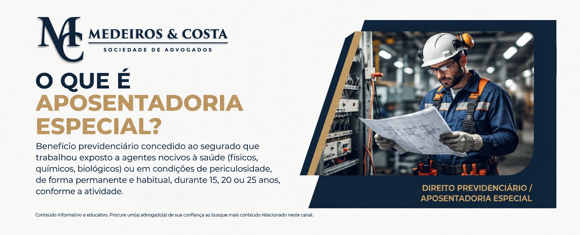 Direito Previdenciário- Aposentadoria Especial -Banner
